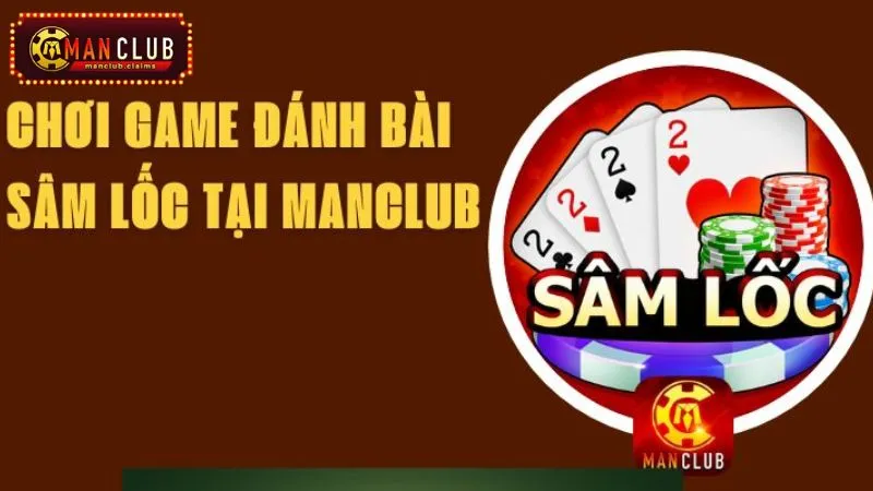 Sâm lốc ManClub