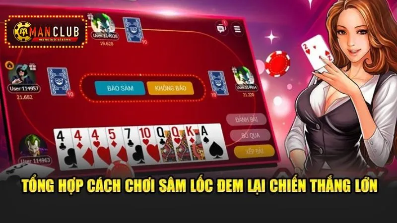 Cách chơi sâm lốc ManClub